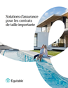 Télécharger la page couverture du document Solutions d'assurance pour les contrats de taille importante.