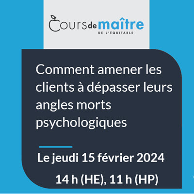 Comment amener les clients à dépasser leurs angles morts psychologiques