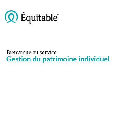 La division de l'épargne-retraite devient maintenant Gestion du patrimoine individuel