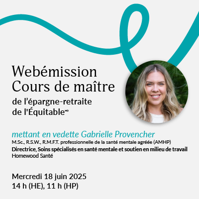 Comment garder les pieds sur terre dans un monde en pleine mutation : soutenir la santé financière et mentale