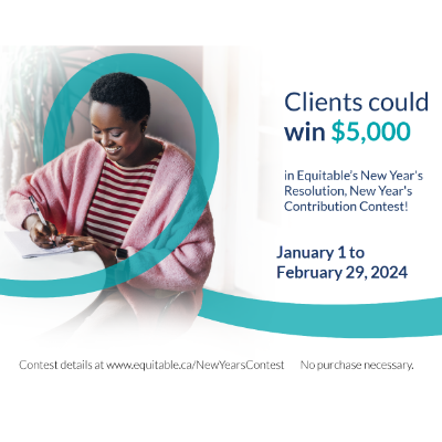 Clients could win $5,000 in Equitable’s New Year’s Resolution, New Year’s Contribution Contest!
