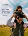 Télécharger la page couverture du document Générations de l’Équitable - Guide du client.