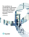 Télécharger la page couverture du document Se constituer un portefeuille de placement encore plus solide avec l’assurance vie entière Équimax (complément).