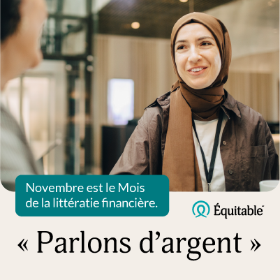 « Parlons d’argent » : Novembre est le Mois de la littératie financière