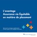 Télécharger la page couverture du document L’avantage Assurance vie Équitable en matière de placement.