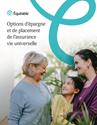 Télécharger la page couverture du document L'assurance vie universelle, options d'épargne et de placement.