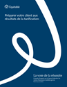 Télécharger la page couverture du document La voie de la réussite - Préparer votre client aux résultats de la tarification.