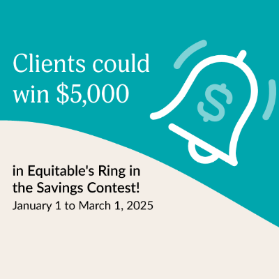 Clients could win $5,000 in Equitable’s Ring in the Savings Contest