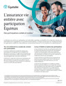 Télécharger la page couverture du document L'assurance vie entière avec participation Équimax des participations solides et stables.