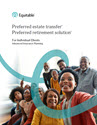 Download cover image for file Preferred Estate Transfer - Preferred Retirement Solution